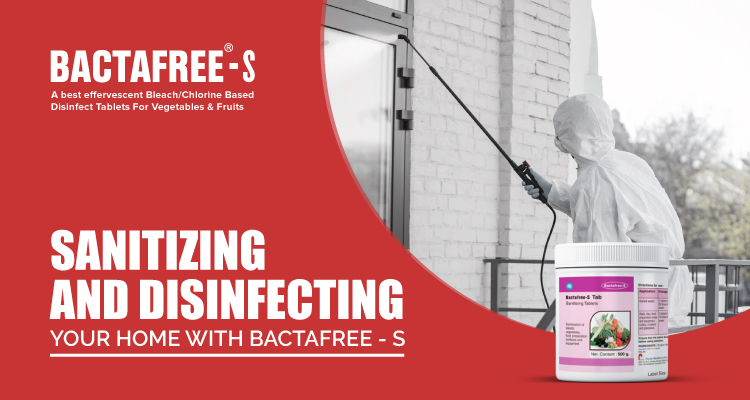 sanitizing and disinfecting Your home with bactafree - s